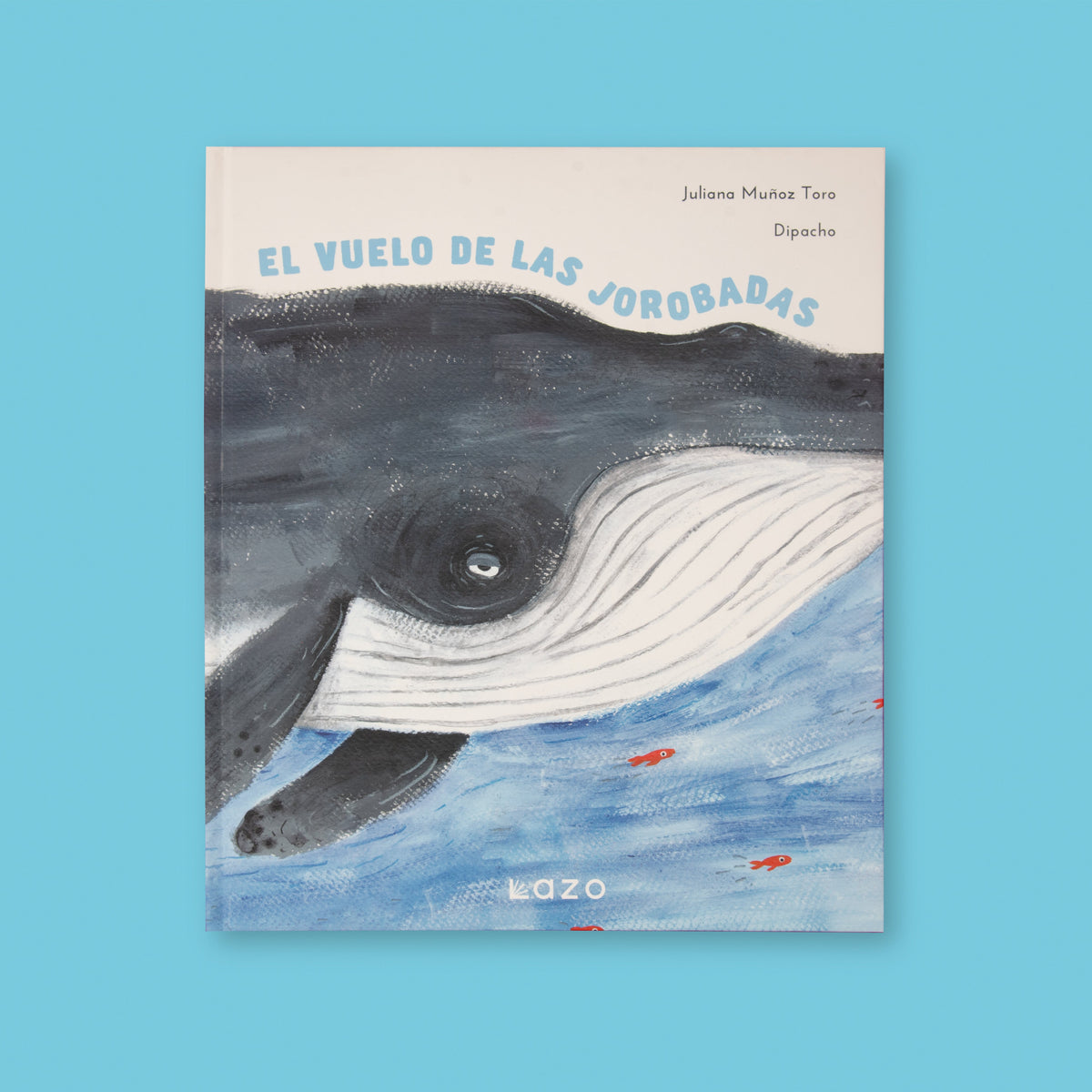 Libro El vuelo de las jorobadas + peluche ballena - Image 3